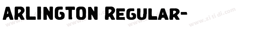 ARLINGTON Regular字体转换 ARLINGTON Regular字体转换